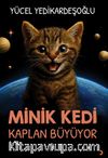 Minik Kedi Kaplan Büyüyor 4