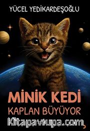 Minik Kedi Kaplan Büyüyor 4