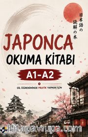 Japonca Okuma Kitabı A1 A2