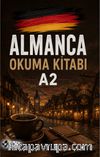 Almanca Okuma Kitabı A2