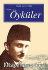 Seçme Öyküler / Ömer Seyfettin