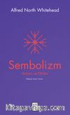 Sembolizm & Anlamı ve Etkileri