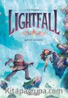 Lightfall 2. cilt: Kuşun Gölgesi