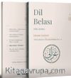 Dilin Afetleri / Dil Belası