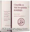 Cimrilik ve Mal Sevgisinin Kötülüğü