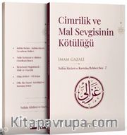 Cimrilik ve Mal Sevgisinin Kötülüğü