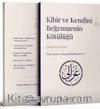 Kibir ve Kendini Beğenmenin Kötülüğü