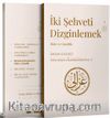 İki Şehveti Dizginlemek