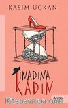 İnadına Kadın