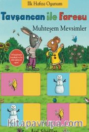 Tavşancan ile Faresu Muhteşem Mevsimler