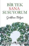 Bir Tek Sana Susuyorum