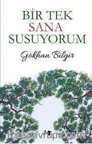 Bir Tek Sana Susuyorum