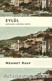 Eylül (Açıklamalı Orijinal Metin)