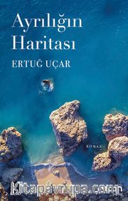 Ayrılığın Haritası