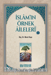 İslam'ın Örnek Aileleri 1