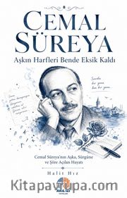 Aşkın Harfleri Bende Eksik Kaldı / Cemal Süreya