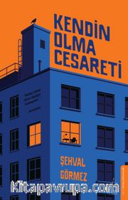 Kendin Olma Cesareti