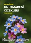 Unutmabeni Çiçekleri & Portreler