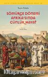 Sömürge Dönemi Afrika'sında Günlük Hayat