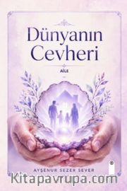 Dünyanın Cevheri Aile