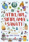 Atıkları Sıfırlama Sanatı
