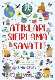 Atıkları Sıfırlama Sanatı