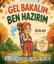 Gel Bakalım Ben Hazırım