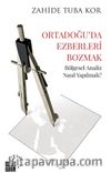 Ortadoğu'da Ezberleri Bozmak & Bölgesel Analiz Nasıl Yapılmalı?