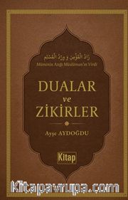 Dualar ve Zikirler