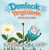 Damlacık Yeryüzünde