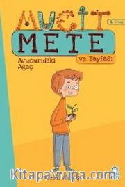 Avucumdaki Ağaç <br /> Mucit Mete ve Tayfası - 3. Sınıf Hikaye Seti (9. Kitap)