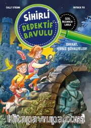Sihirli Dedektif Bavulu 4 / Dikkat, Hırsız Şövalyeler!