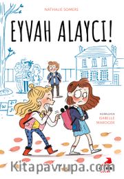 Eyvah Alaycı!
