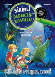 Sihirli Dedektif Bavulu 3 / Hırsız Tavuk Aranıyor!