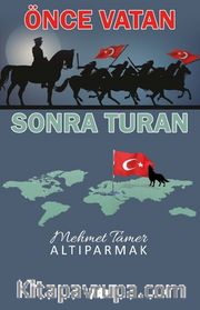Önce Vatan Sonra Turan