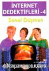 Sanal Düşman & İnternet Dedektifleri 4