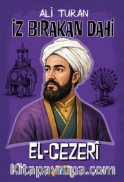 El-Cezeri / İz Bırakan Dahi