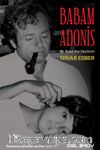 Babam Adonis & Bir Baba-Kız Söyleşisi
