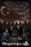 Devletin Bekası II / Muhafız