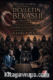Devletin Bekası II / Muhafız