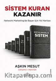 Sistem Kuran Kazanır