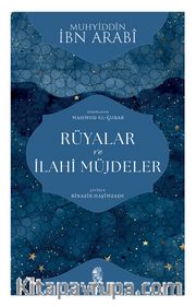 Rüyalar ve İlahi Müjdeler