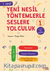 Yeni Nesil Yöntemlerle Seslere Yolculuk 1