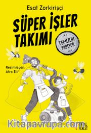 Süper İşler Takımı / Temizlik Yapıyor