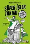 Süper İşler Takımı / Yemek Yapıyor