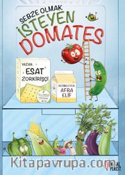 Sebze Olmak İsteyen Domates