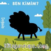 Ben Kimim ? - Doğada