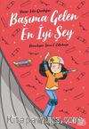 Başıma Gelen En İyi Şey