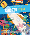 Işık Tut Keşfet / Büyük Mavi Okyanus (Fenerli Kitap)