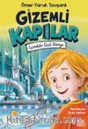Gizemli Kapılar & İçimdeki Gizli Dünya